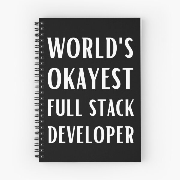 Item preview, World's Okayest Full Stack Developer designed and sold by Valuential.
