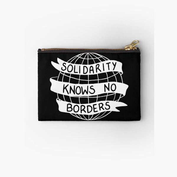 Item preview, Solidarity Knows No Borders designed and sold by jacquesi97.