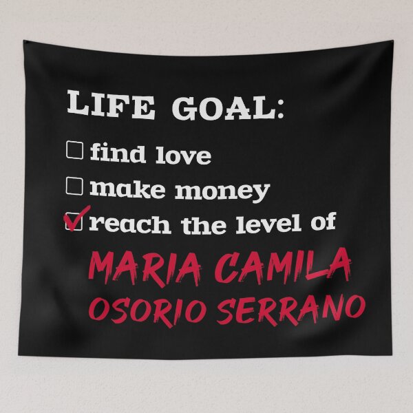 Item preview, Life goal - Maria Camila Osorio Serrano designed and sold by 2Girls1Shirt.
