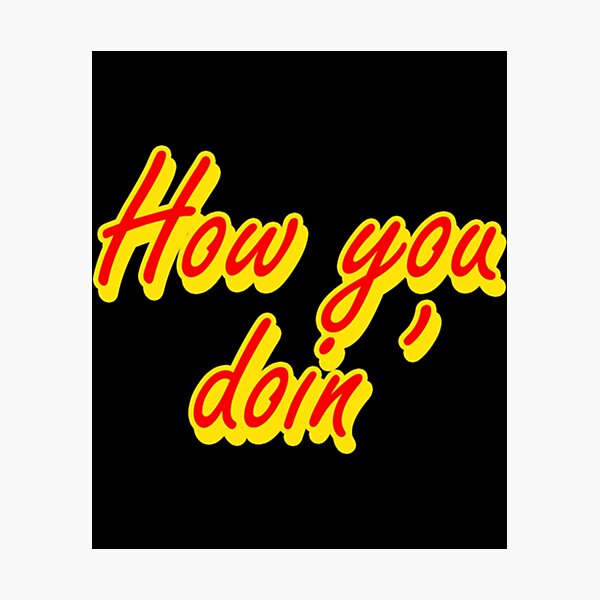 Item preview, How You Doin_ Yellow Shadow    designed and sold by merchordieR.