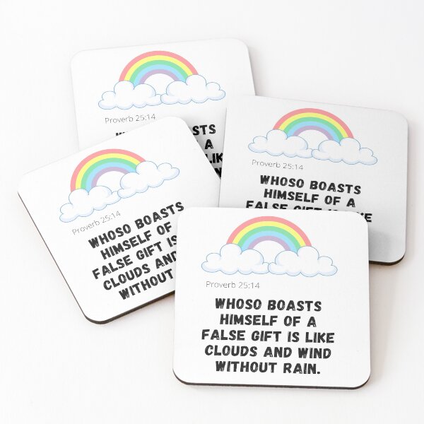 Item preview, Scriptures: Proverb 25:14:Whoso boasts himself of a false gift is like clouds and wind without rain. designed and sold by Hinny8.