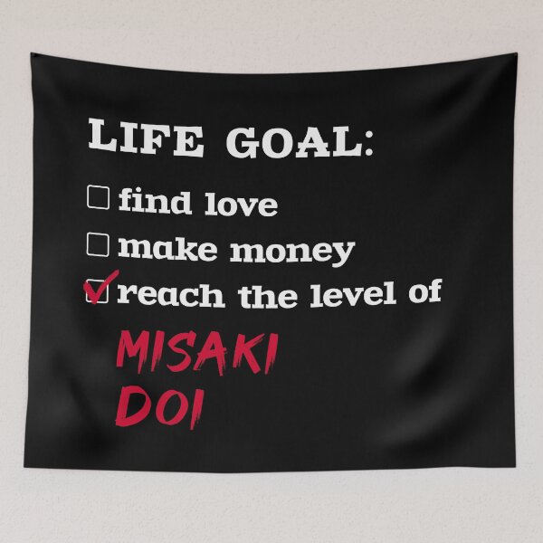 Item preview, Life goal - Misaki Doi designed and sold by 2Girls1Shirt.