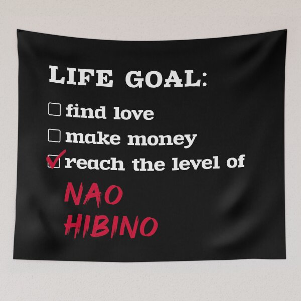 Item preview, Life goal - Nao Hibino designed and sold by 2Girls1Shirt.