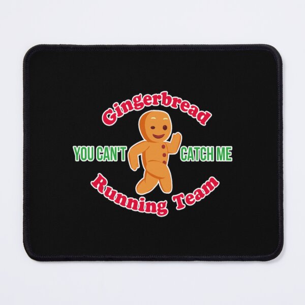 Item preview, Gingerbread Running Team You Can't Catch Me designed and sold by hungtopnew.
