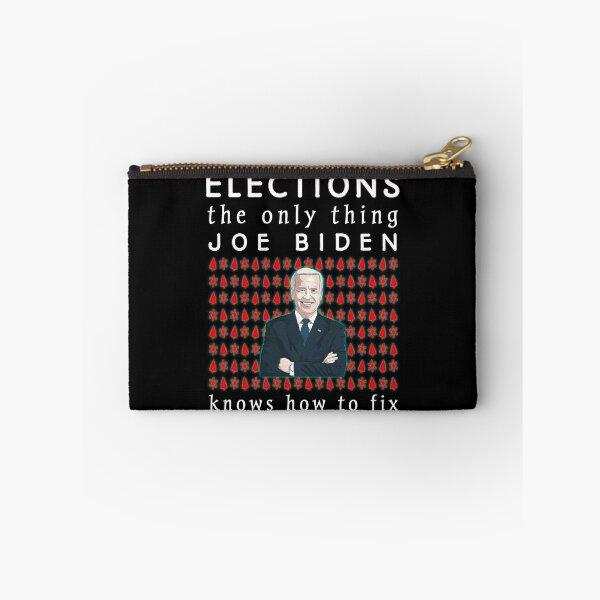 Item preview,   Elections the Only Thing Biden Knows How To Fix Funny, Elections the Only Biden Knows How To Fix Funny  designed and sold by SarahMohanad.
