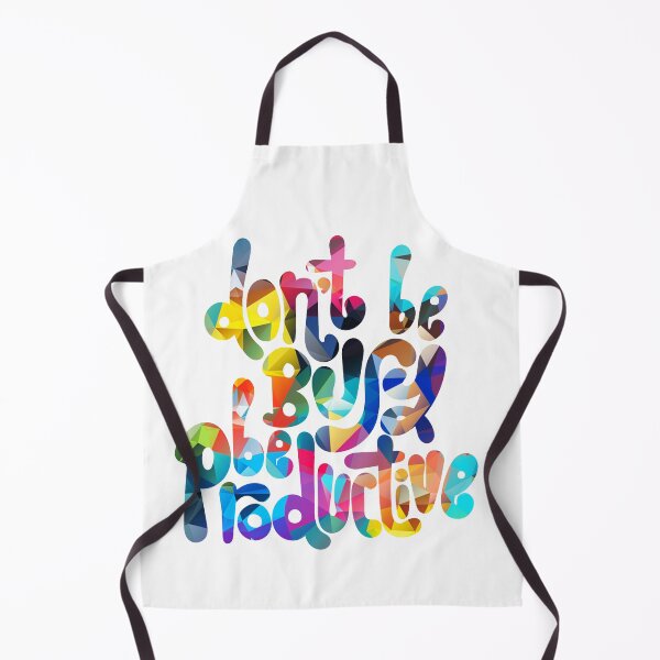 Item preview, Dont Be Busy Be Productive Colorful designed and sold by DitaNadiaStore.