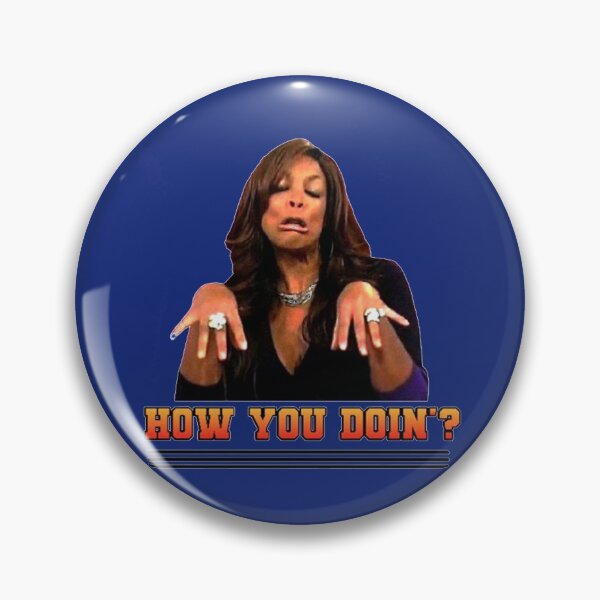 Item preview, Wendy Williams How You Doin   designed and sold by merchordieR.