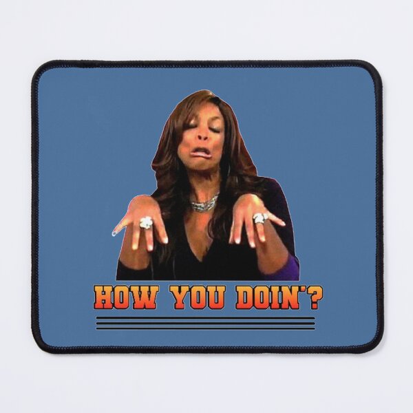 Item preview, Wendy Williams How You Doin designed and sold by merchordieR.