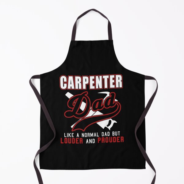 Item preview, Carpenter Dad Like Normal Dad But Louder & Prouder designed and sold by aryagiri.