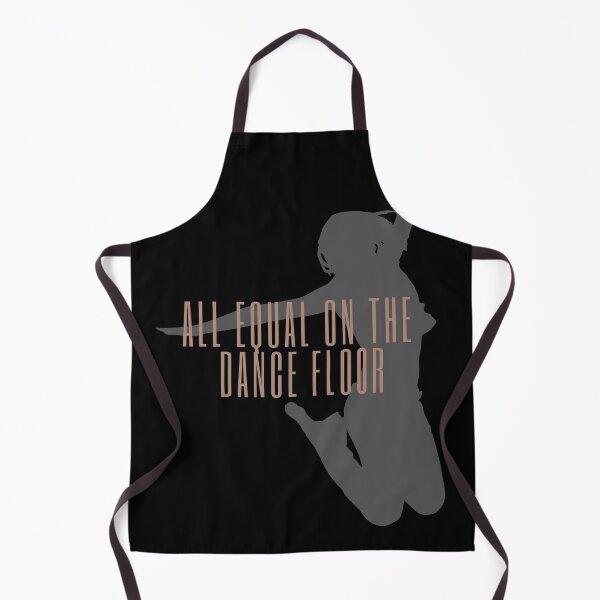 Item preview, All Equal On The Dance floor !!! designed and sold by M-Infinite.
