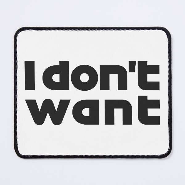 Item preview, I don't want in dark gray designed and sold by F440.