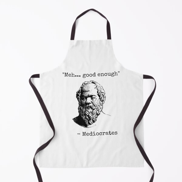 Item preview, Mediocrates Meh Good Enough Sarcasm designed and sold by fusedtees.