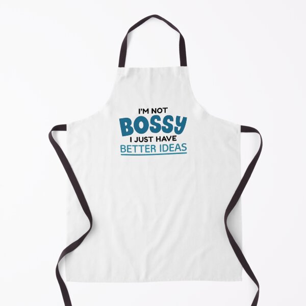 Item preview, I’m Not Bossy I Just Have Better Ideas designed and sold by cherrific.
