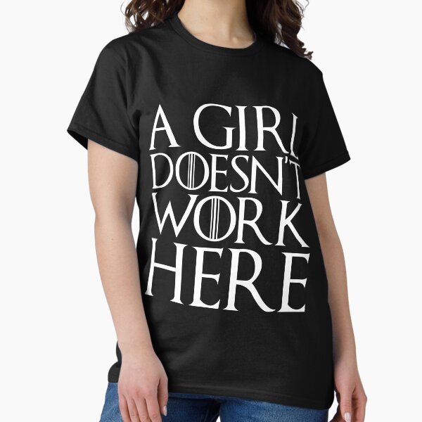 Artikel-Vorschau von A girl doesn't work here, designt und verkauft von Exilant.