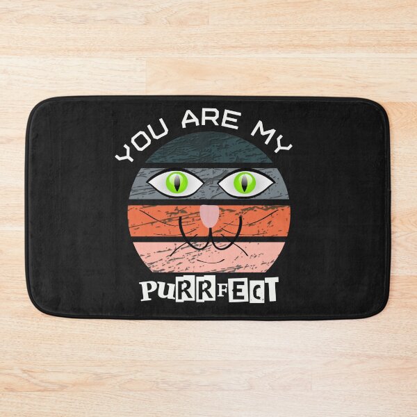 Item preview, You Are My Purrfect - Funny Cat Face Retro Effects designed and sold by leo121687.