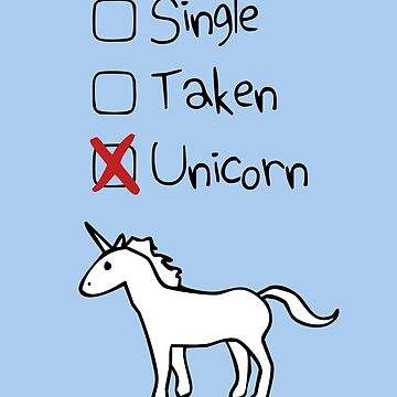 Artwork thumbnail, Single? Taken? Unicorn! by jezkemp