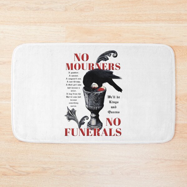 Item preview, No mourners. No funerals. Six of Crows designed and sold by yoshra.