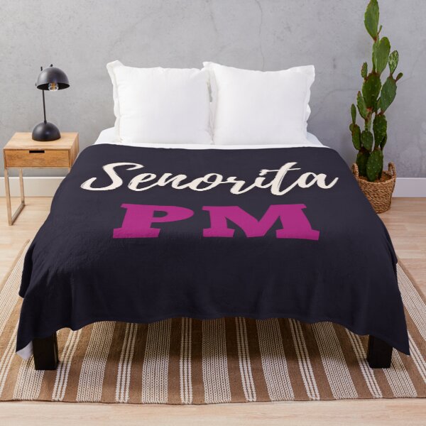 Item preview, Senorita PM designed and sold by trendingatees.