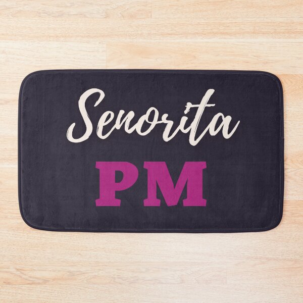 Item preview, Senorita PM designed and sold by trendingatees.
