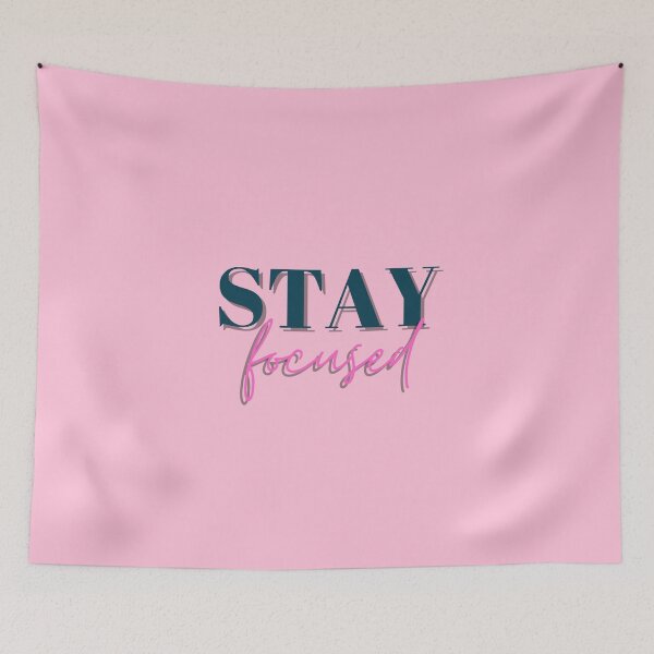 Item preview, Focus, Stay focused, Empowerment, Motivational, Inspirational, Pink designed and sold by Magic Love Art Print.
