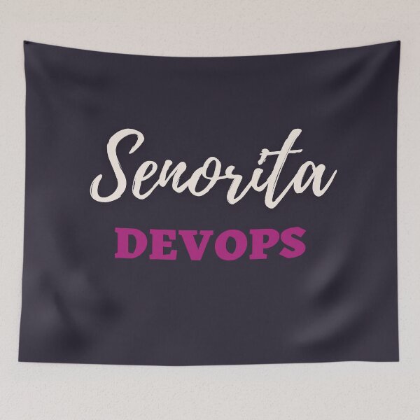 Item preview, Senorita Devops designed and sold by trendingatees.