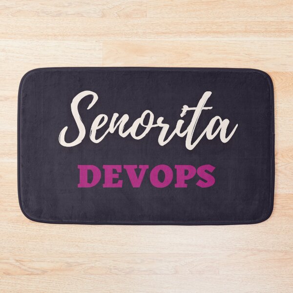 Item preview, Senorita Devops designed and sold by trendingatees.