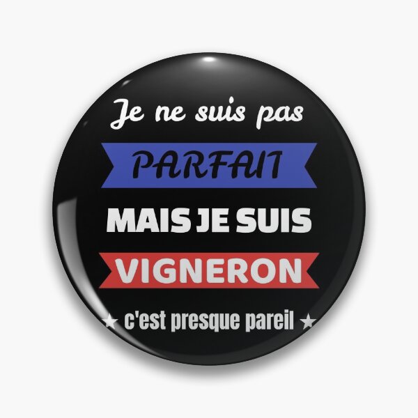 Item preview, OBV - I am not perfect but I am a winegrower designed and sold by vb66.