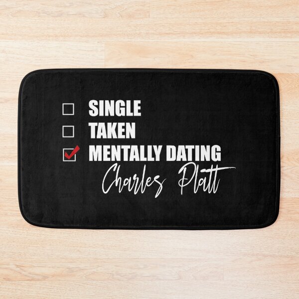 Item preview, Mentally Dating Charles Platt designed and sold by Bend-The-Trendd.