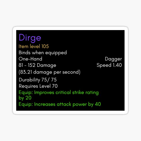 Item preview, Dirge, the infamous dagger of the Burning Crusade designed and sold by Vicenzio.