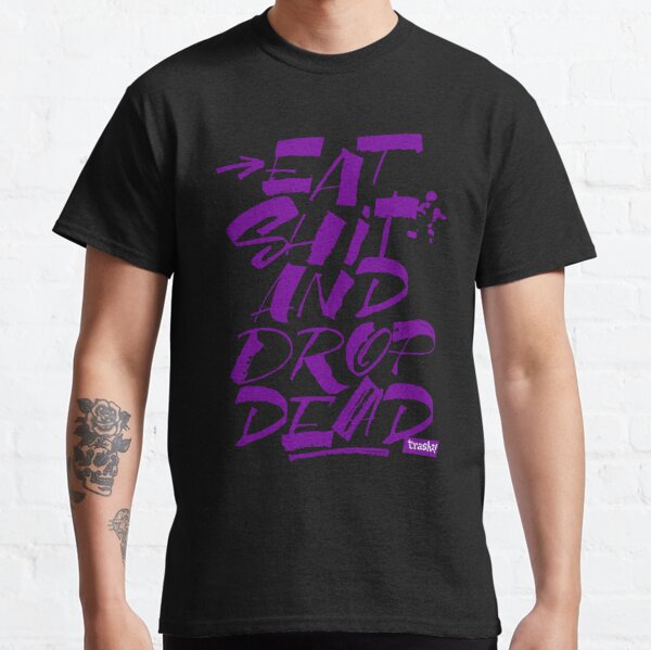 Dropdead T-Shirts for Sale