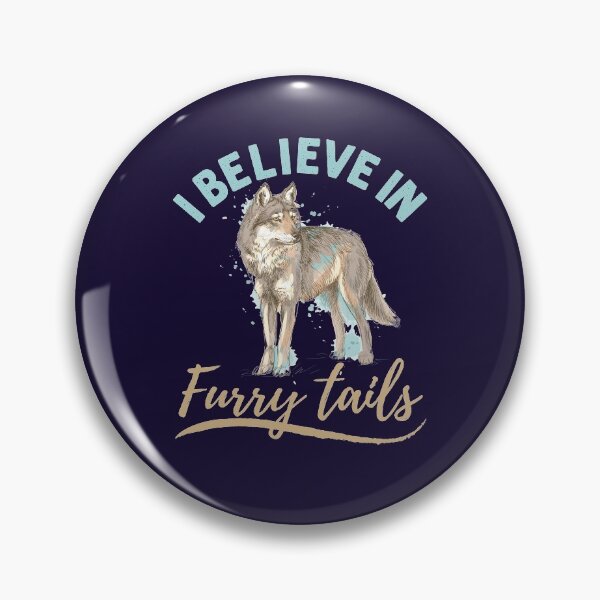Artikelvorschau, Ich glaube an Furry Tails Wolf Tail entworfen und verkauft von jaygo.