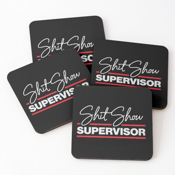 Item preview, Shit Show Supervisor designed and sold by GeeksUnique.