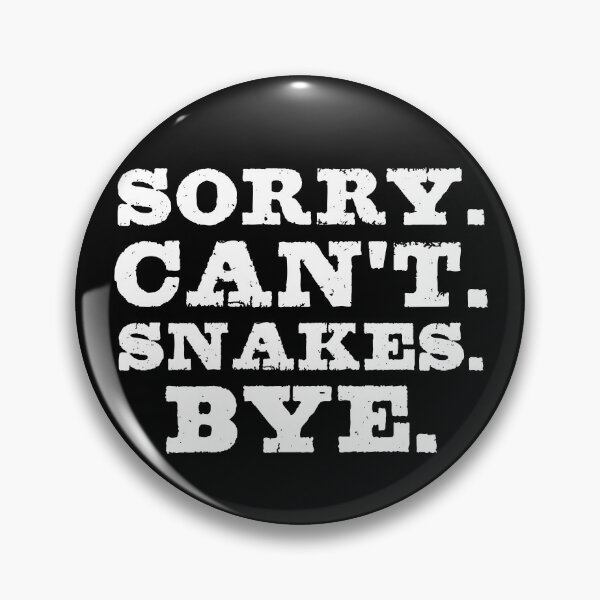 Artikelvorschau, Sorry Can't Snakes Bye Lustiges Jungen-Mädchen-Schlangenfänger-Liebhaber-Besitzer-Geschenk entworfen und verkauft von WYGSTORE.