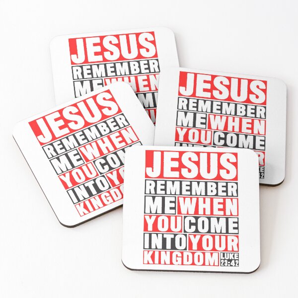 Item preview, Luke 23:42 Jesus Remember designed and sold by plushism.