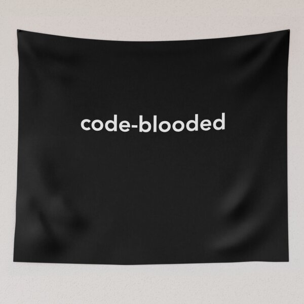 Item preview, Funny Works Code-blooded I Funny Developer Coder Programmer Tech designed and sold by CTankdesign.