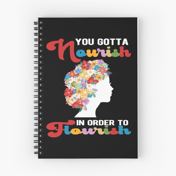 Item preview, You Gotta Nourish In Order To Flourish designed and sold by samah82.