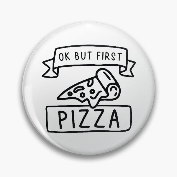 Item preview, Ok But First Pizza designed and sold by cherrific.