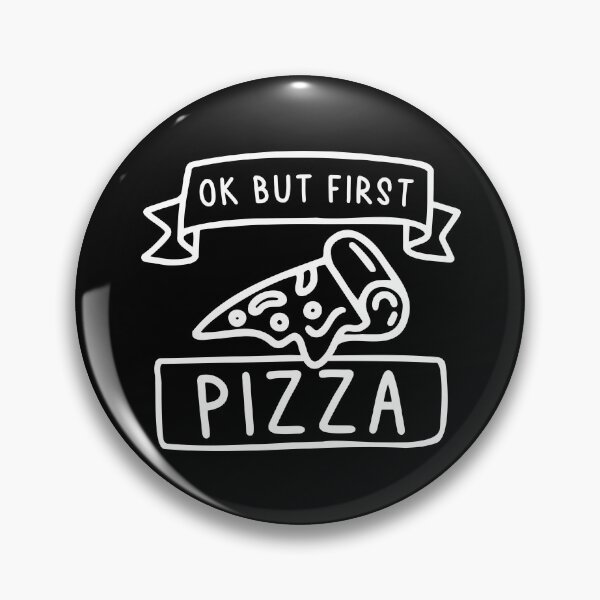 Item preview, Ok But First Pizza designed and sold by cherrific.