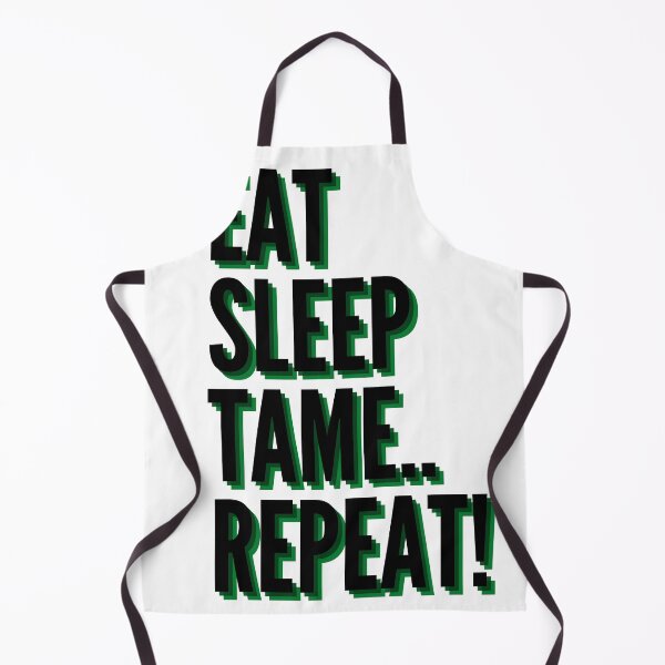 Item preview, EAT SLEEP TAME REPEAT designed and sold by BasheerFajr.