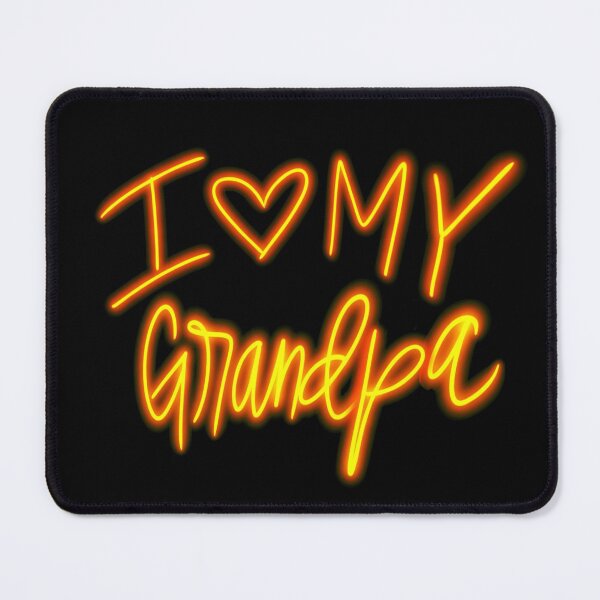 Item preview, I LOVE MY GRANDPA designed and sold by GIVENGRACE.ART.