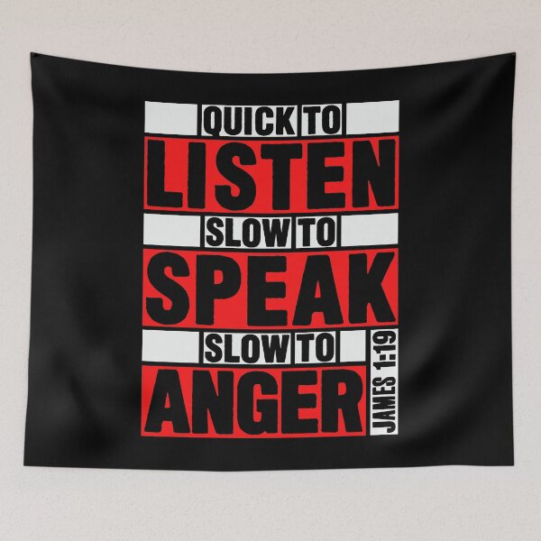 Item preview, James 1:19 Quick to Listen designed and sold by plushism.