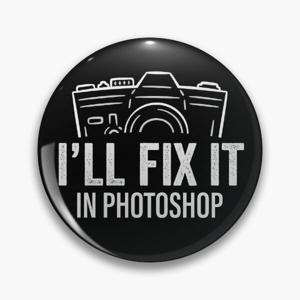 Item preview, I'll fix it in Photoshop - photo editing t-shirt designed and sold by GeeksUnique.