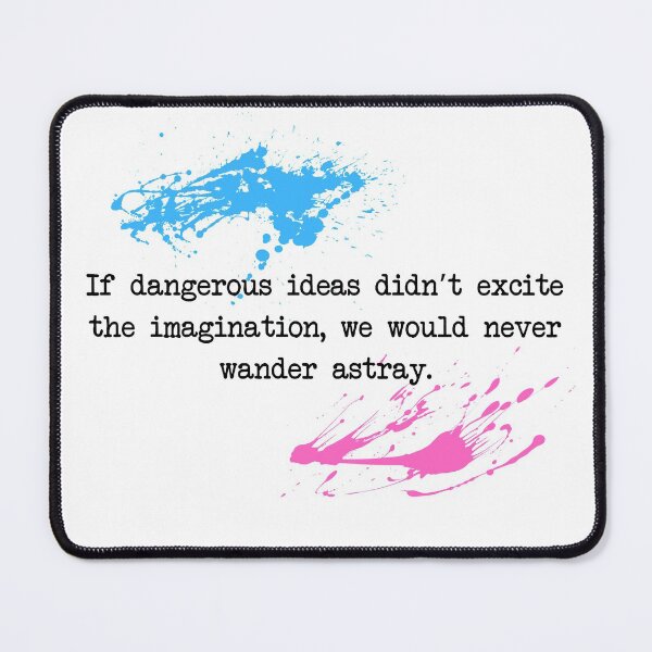 Item preview, Dangerous Ideas designed and sold by JStuartArt.