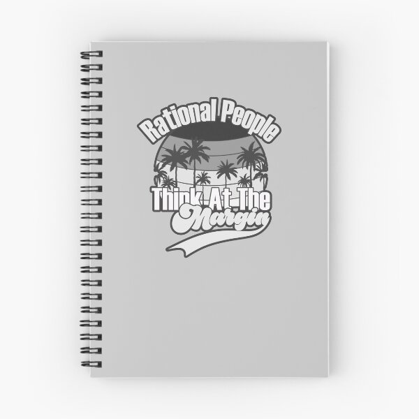 Item preview, Rational People Think At The Margin - Black & Whtie designed and sold by Chubuter.