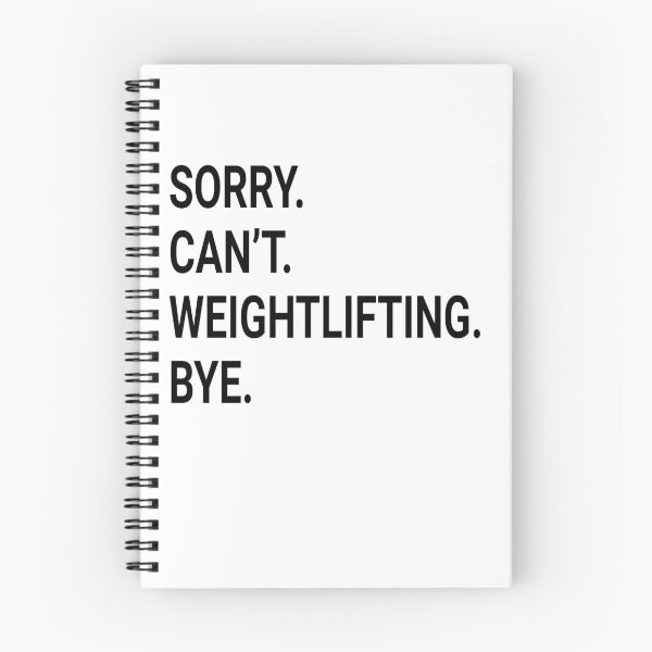 Item preview, Sorry Can't WEIGHTLIFTING Bye - Funny WEIGHTLIFTING designed and sold by YukiShop.