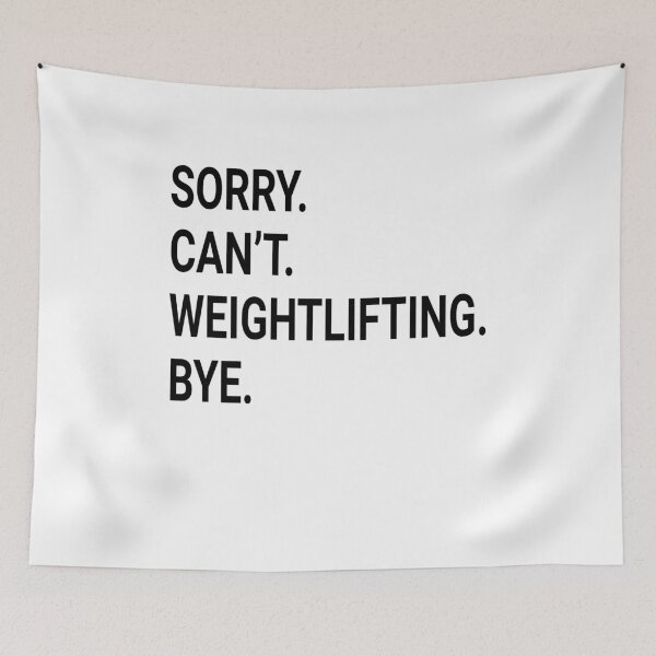 Item preview, Sorry Can't WEIGHTLIFTING Bye - Funny WEIGHTLIFTING designed and sold by YukiShop.