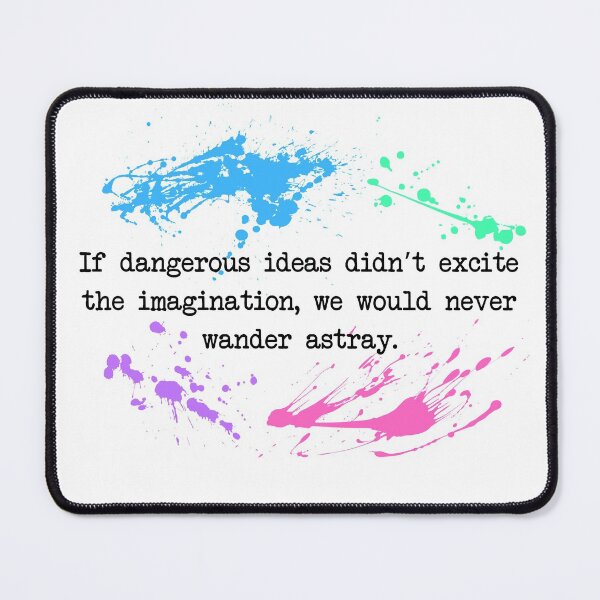 Item preview, Dangerous Ideas designed and sold by JStuartArt.