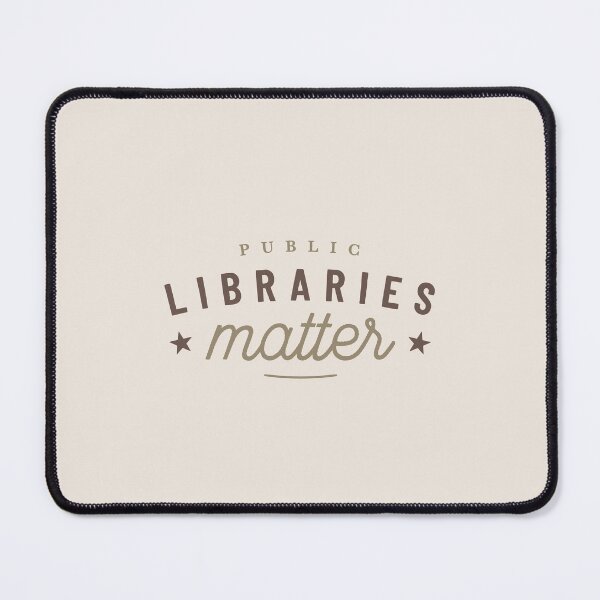 Item preview, Libraries Matter Support designed and sold by Geek Updated.