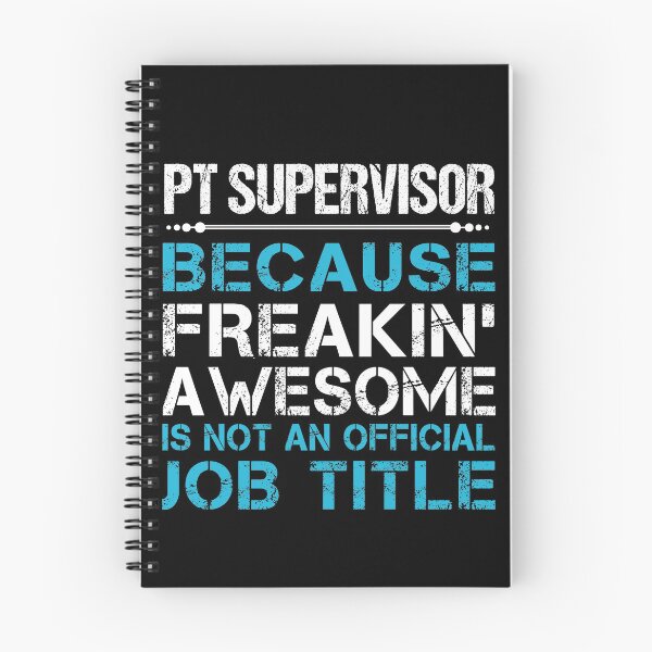 Item preview, Pt Supervisor T Shirt - Freaking Awesome Job Gift Item Tee designed and sold by oetate4774.