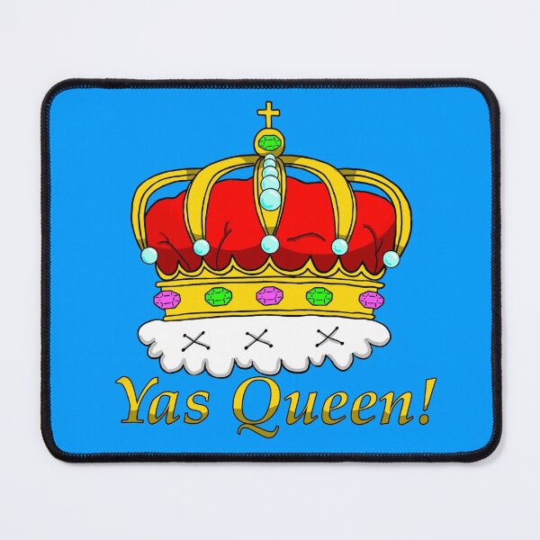 Item preview, Yas Queen! designed and sold by Love Burty.